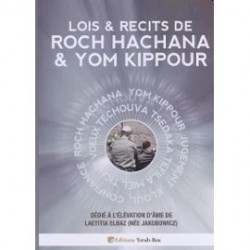 Lois et Récits de Roch Hachana et Yom Kippour